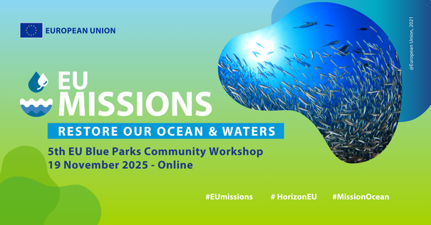 OurMissionOcean's tweet image. 📢 Save the date! The next #EUBlueParks Community Workshop is on 19 November 2025. 🗓️

Join us online to hear how community projects are helping to achieve the #MissionOcean &amp;amp; Waters targets on marine protection. 🌊

Learn more and register 👉 tinyurl.com/f7383dwf

@Cinea_EU…