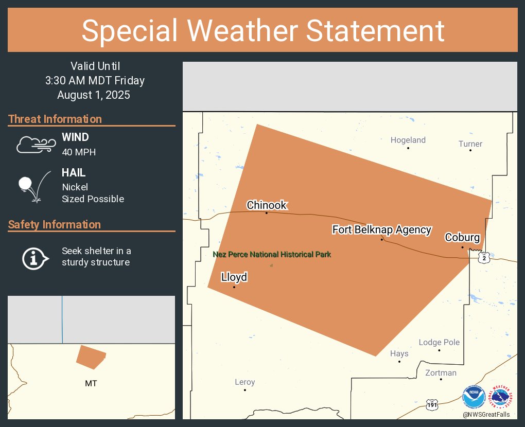 A special weather statement has been issued for Fort Belknap Agency MT, Chinook MT and  Harlem MT until 3:30 AM MDT