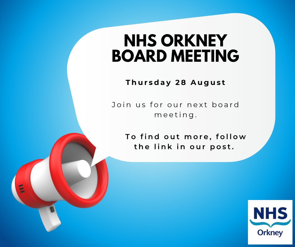 Our next NHS Orkney Board Meeting will be held on Thursday 28 August.

All the information, including how to join the meeting, will be available here, ohb.scot.nhs.uk/about-us/board…