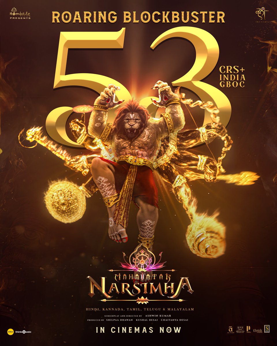 Hombale Films (@hombalefilms) on Twitter photo 53 CRORES India GBOC and countingโฆ ๐ฅ
The unstoppable #MahavatarNarsimha continues to reign supreme at the box office.
Witness the divine rage unfold on the big screen ๐ฆ๐ฅ
#Mahavatar <a href="/hombalefilms/">Hombale Films</a> <a href="/VKiragandur/">Vijay Kiragandur</a> <a href="/ChaluveG/">Chaluve Gowda</a> <a href="/kleemproduction/">Kleem Productions</a> <a href="/shilpaadhawan/">shilpa dhawan</a> <a href="/AshwinKleem/">Kleem Productions</a> <a href="/SamCSmusic/">๐๐๐ ๐ ๐</a> 53 CRORES India GBOC and countingโฆ ๐ฅ
The unstoppable #MahavatarNarsimha continues to reign supreme at the box office.
Witness the divine rage unfold on the big screen ๐ฆ๐ฅ
#Mahavatar <a href="/hombalefilms/">Hombale Films</a> <a href="/VKiragandur/">Vijay Kiragandur</a> <a href="/ChaluveG/">Chaluve Gowda</a> <a href="/kleemproduction/">Kleem Productions</a> <a href="/shilpaadhawan/">shilpa dhawan</a> <a href="/AshwinKleem/">Kleem Productions</a> <a href="/SamCSmusic/">๐๐๐ ๐ ๐</a>