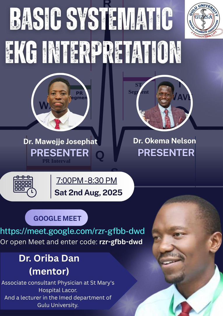 🚨 ECG ALERT🫀💻
Join us TOMORROW (Saturday) for Episode 2️⃣ of our 🔥 Basic ECG Interpretation series.
🕖 Time: 7:00 – 8:30 PM (EAT)
🎯 An initiative by Gulu &amp; UCU Med Students 👩🏽‍⚕️
🎤 Presenters: <a href="/JosephatMawejje/">Dr. Mawejje Josephat🇺🇬</a> &amp; <a href="/DrJNELLY95/">Dr J NELSON OKEMA, MD 🇬🇧</a> – Expect brilliance
Link👉 calendar.app.google/iEE4wqhQX5dvQv…  📈