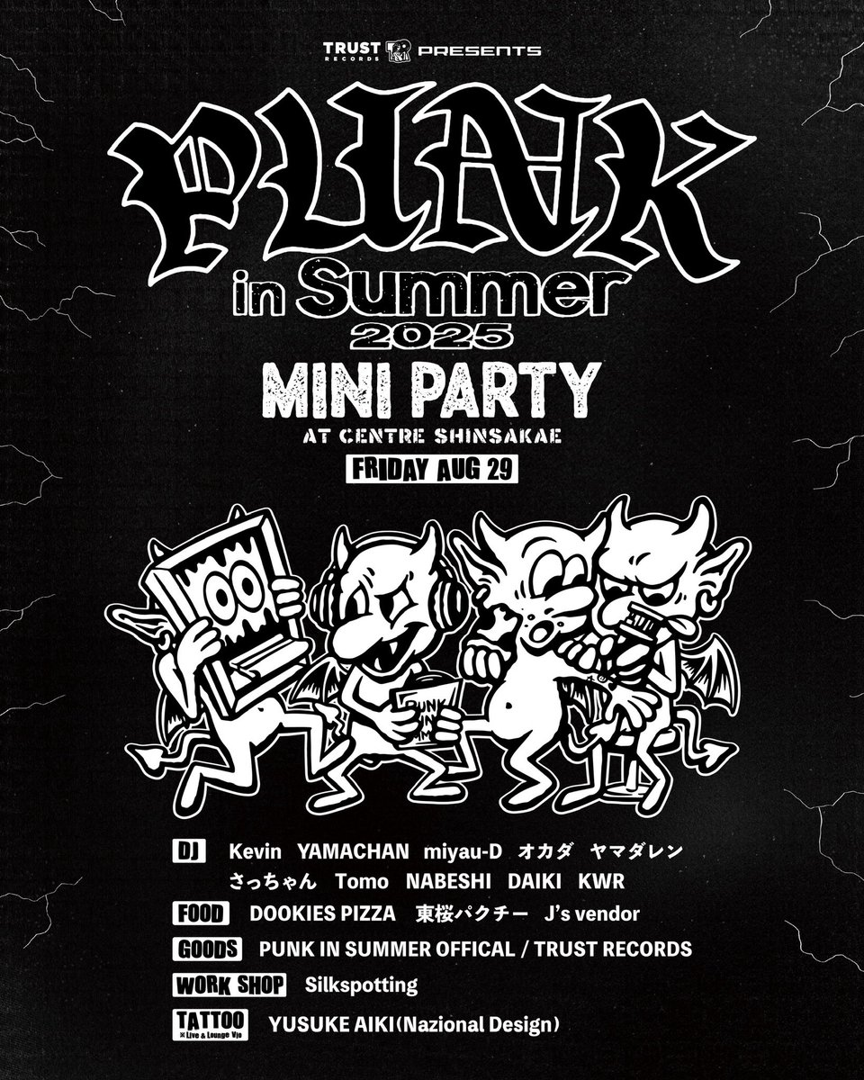 【🏝️チケット追加販売🏝️】

TRUST RECORDS presents.
PUNK IN SUMMER 2025

【MINI PARTY開催決定】

8/29(金)
新栄Centre

会場追加につき若干数チケット追加販売🔥
これがラストチャンス‼️

🎫 : 追加販売 8/1(金)18:00〜
w.pia.jp/t/punkinsummer…

#パンサマ