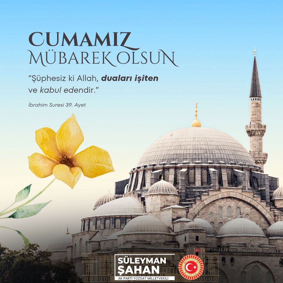 "Şüphesiz ki Allah, duaları işiten ve kabul edendir."
(İbrahim Suresi 39. Ayet)

Hayırlı Cumalar