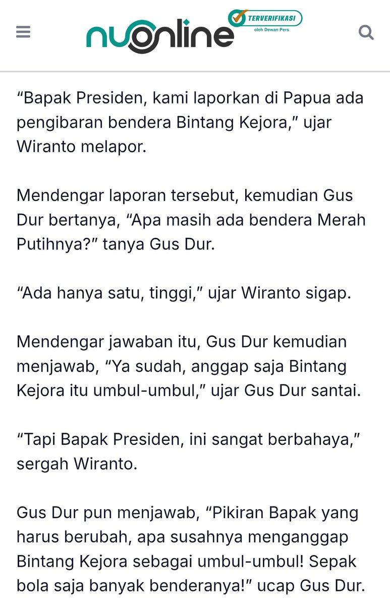 Pernyataan ini, mengingatkan saya pada pernyataan Alm. Presiden Gusdur pada masanya.

Diceritakan Muhammad AS Hikam dalam Gus Durku, Gus Dur Anda, Gus Dur Kita (2013),

Sumber: nu.or.id/opini/gus-dur-…