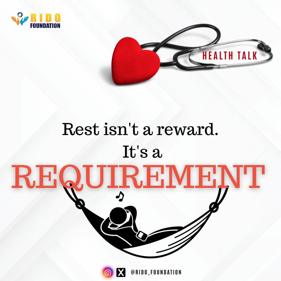 Rest is Not a Reward – It is a Requirement

In our busy lives, many people believe that rest is something we only deserve after we have worked hard. But this is not true. Rest is not just a reward. It is a requirement. Isinmi kii ṣe ẹ̀san, o jẹ dandan fún ara wa.

Rest helps