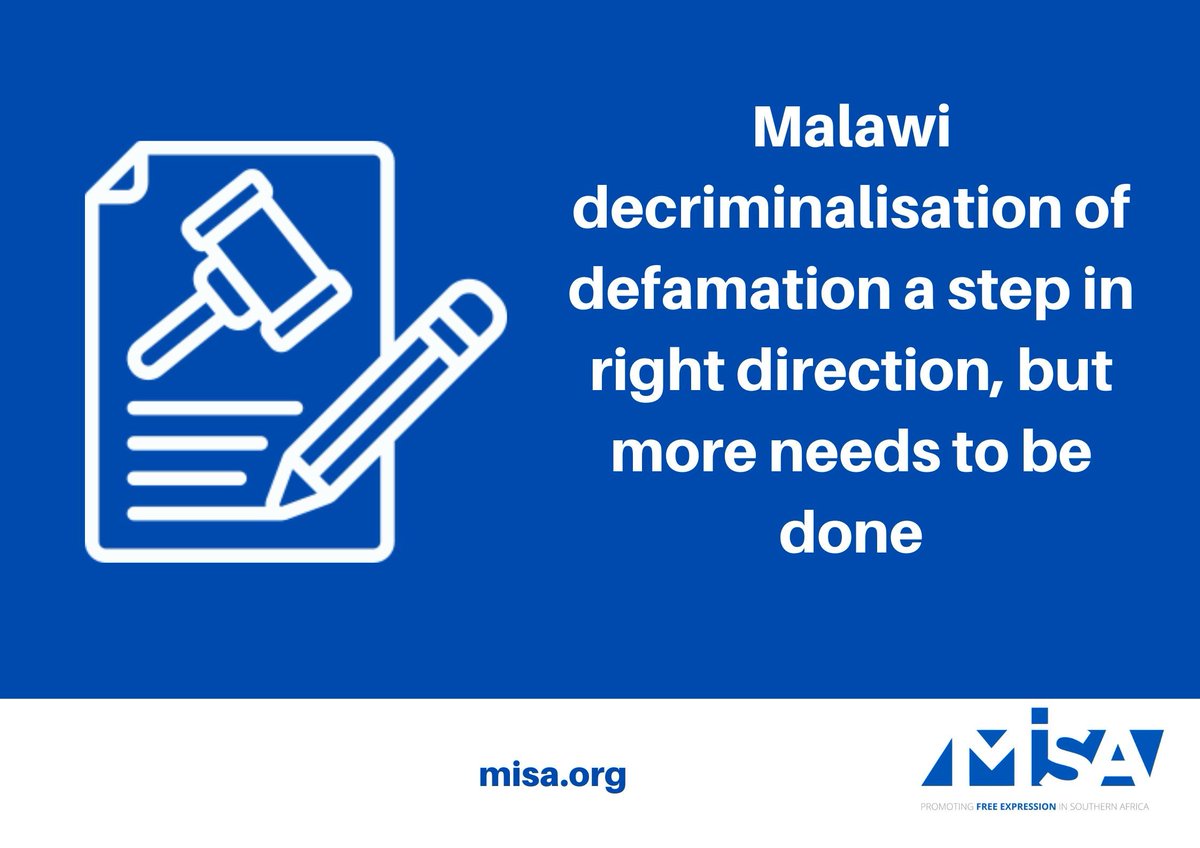 𝐌𝐚𝐥𝐚𝐰𝐢 𝐝𝐞𝐜𝐫𝐢𝐦𝐢𝐧𝐚𝐥𝐢𝐬𝐚𝐭𝐢𝐨𝐧 𝐨𝐟 𝐝𝐞𝐟𝐚𝐦𝐚𝐭𝐢𝐨𝐧 𝐚 𝐬𝐭𝐞𝐩 𝐢𝐧 𝐫𝐢𝐠𝐡𝐭 𝐝𝐢𝐫𝐞𝐜𝐭𝐢𝐨𝐧, 𝐛𝐮𝐭 𝐦𝐨𝐫𝐞 𝐧𝐞𝐞𝐝𝐬 𝐭𝐨 𝐛𝐞 𝐝𝐨𝐧𝐞

𝐑𝐞𝐚𝐝 𝐌𝐨𝐫𝐞: misa.org/blog/malawi-de…

#CriminalDefamation 
#Defamation