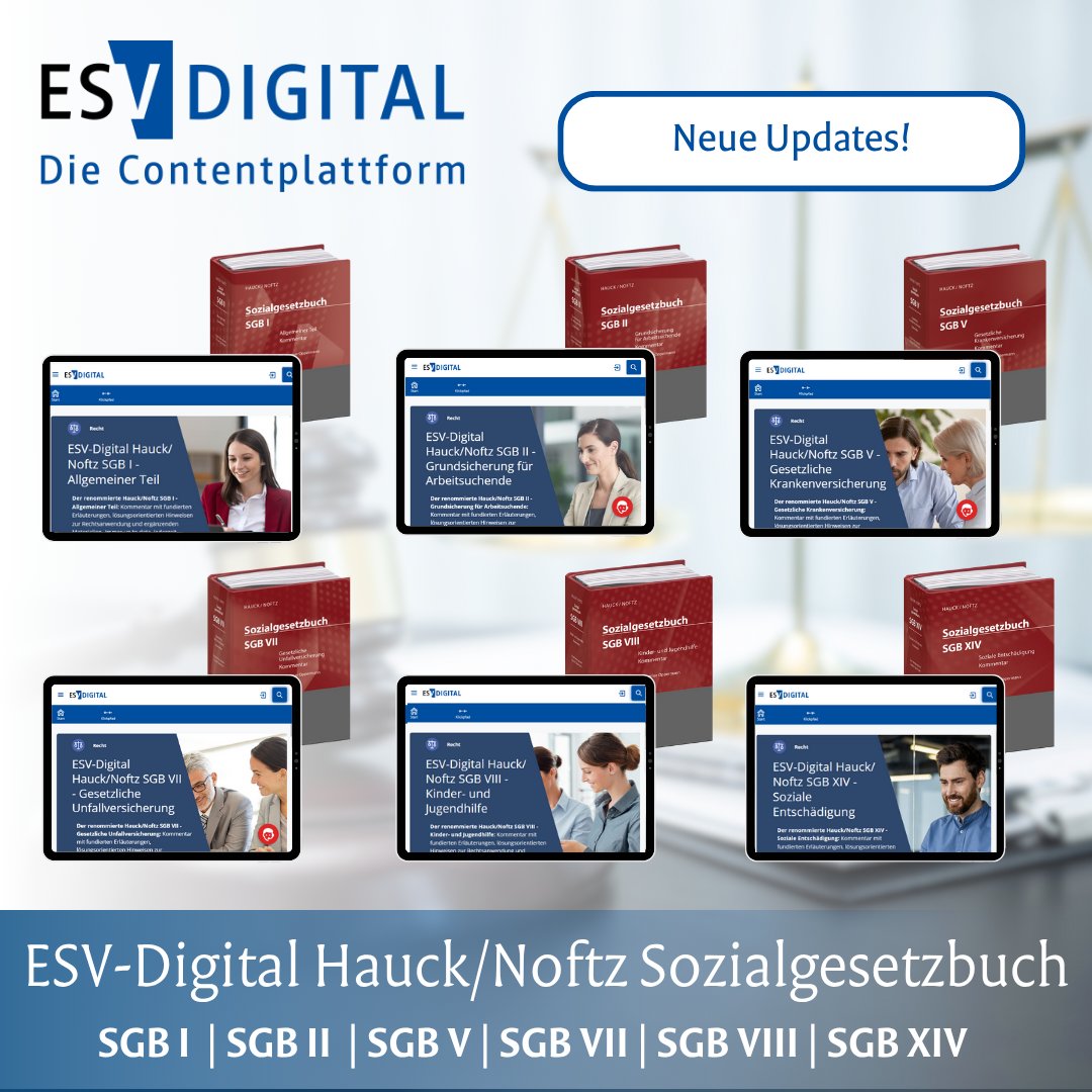 📢 ESV-Digital Hauck/Noftz: Jetzt mit Updates zu:

🖥️ SGB I 🔗 bit.ly/47bi3fQ
🖥️ SGB II 🔗 bit.ly/4m4nL88
🖥️ SGB V 🔗 bit.ly/4fhPbED
🖥️ SGB VII 🔗 bit.ly/4l6MsiC
🖥️ SGB VIII 🔗 bit.ly/4lOKgxw
🖥️ SGB XIV 🔗 bit.ly/46wpmhY

#ESV