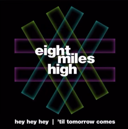 Hot Music Live Presents (@hotpresents) on Twitter photo Out today: "Hey Hey Hey" and "'Til Tomorrow Comes" by Eight Miles High Review in <a href="/HotMusicLive/">HotMusicLive</a> at: hotmusiclive.co.uk/MAGAZINE/magaz… Out today: "Hey Hey Hey" and "'Til Tomorrow Comes" by Eight Miles High Review in <a href="/HotMusicLive/">HotMusicLive</a> at: hotmusiclive.co.uk/MAGAZINE/magaz…