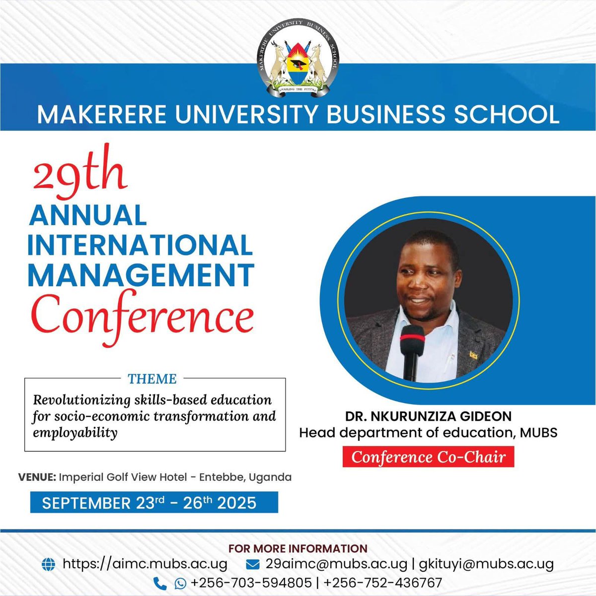 OfficialMubs's tweet photo. Meet Dr. Nkurunziza Gedeon, Head Department of Education MUBS and co-chair #29thAIMC2025 https://t.co/YG0bZTtOiC