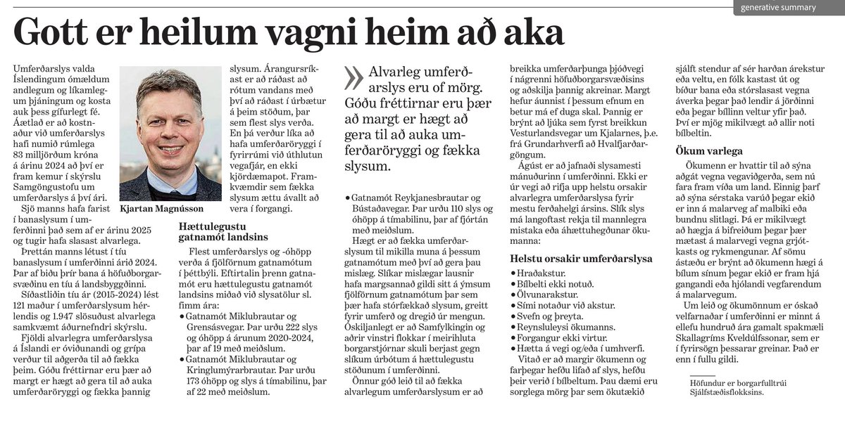 Hægt er að fækka umferðarslysum til mikilla muna á hættulegustu gatnamótum landsins með því að gera þau mislæg. Slíkar mislægar lausnir hafa margsannað gildi sitt á ýmsum fjölförnum gatnamótum þar sem þær hafa stórfækkað slysum, greitt fyrir umferð og dregið úr mengun.