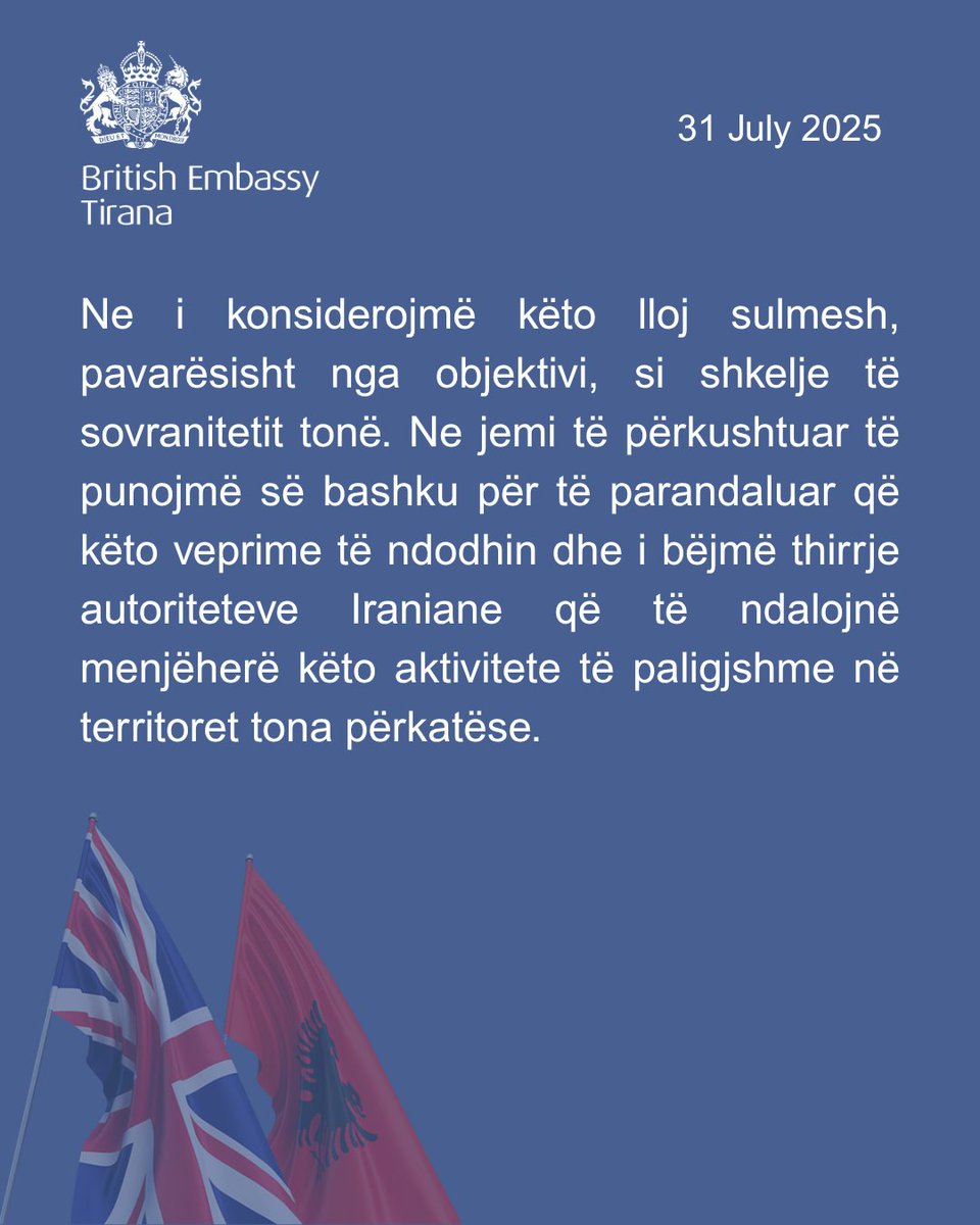 Joint statement of 🇦🇱, 🇦🇹, 🇧🇪, 🇨🇦, 🇨🇿, 🇩🇰, 🇫🇮, 🇫🇷, 🇩🇪, 🇳🇱, 🇪🇸, 🇸🇪, 🇬🇧 and 🇺🇸 on state threats from Iranian intelligence services. 

Read more: 
gov.uk/government/new… 

#BritishEmbassy #BritishEmbassyTirana #PartnersForProgress