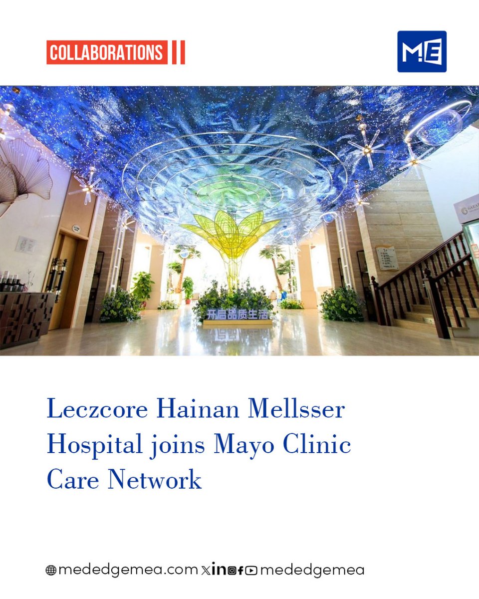 MedEdge MEA (@mededgemea) on Twitter photo Leczcore Hainan Mellsser Hospital joins the <a href="/MayoClinic/">Mayo Clinic</a> Care Network โ expanding access to world-class expertise, preventive care, and chronic disease management in Hainan.
๐ Read more: mededgemea.com/leczcore-hainaโฆ
#MayoClinicCareNetwork #Leczcore #GlobalHealthcare #PatientFirst Leczcore Hainan Mellsser Hospital joins the <a href="/MayoClinic/">Mayo Clinic</a> Care Network โ expanding access to world-class expertise, preventive care, and chronic disease management in Hainan.
๐ Read more: mededgemea.com/leczcore-hainaโฆ
#MayoClinicCareNetwork #Leczcore #GlobalHealthcare #PatientFirst