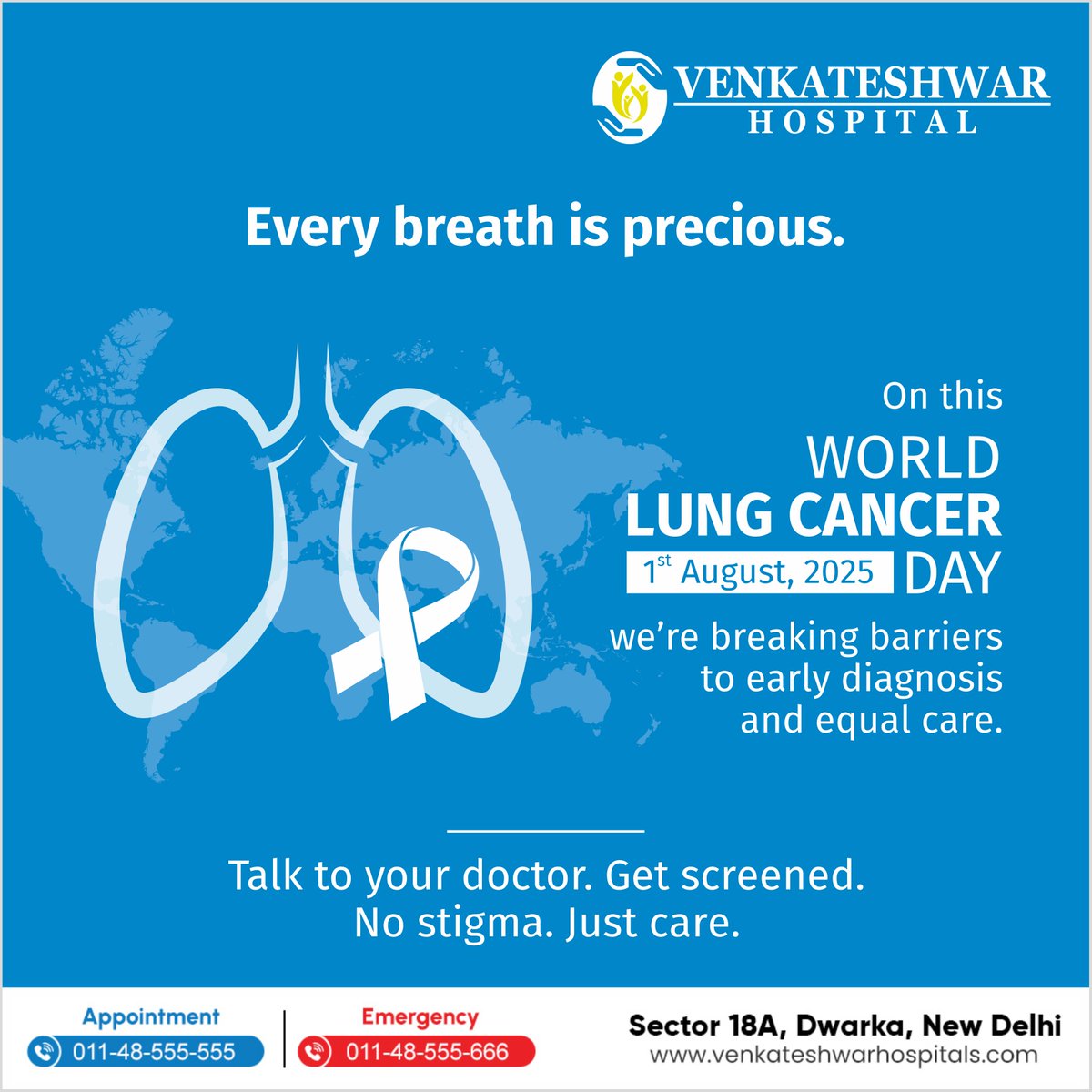 Your lungs don’t ask for much — just clean air and a little care.

This #WorldLungCancerDay, choose awareness over fear and care over silence.

If you’ve ever smoked, lived around pollution, or have a persistent cough — this is your sign to act.

For expert care, call: