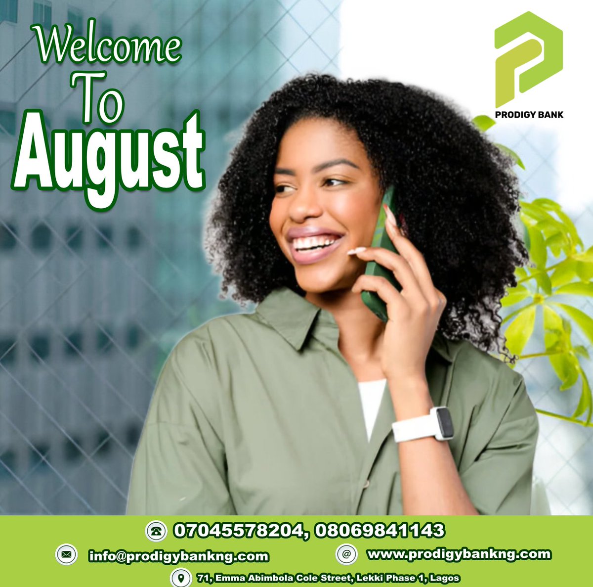 Prodigybankng's tweet photo. Happy New Month!
Welcome to August with a fresh mindset and focused goals.
Let your money work as hard as you do—budget wisely, invest smartly, and grow consistently.
#HappyNewMonth #AugustFinance #SmartMoneyMoves #FinancialFreedom #ProdigyBank https://t.co/ClmXA2ghSR