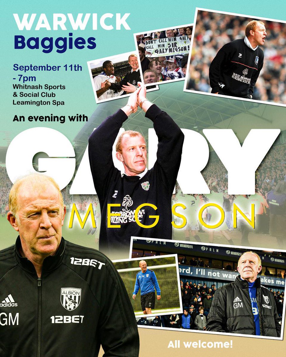 Warwick Baggies meeting with Gary Megson now has a new date of Thursday 11th September