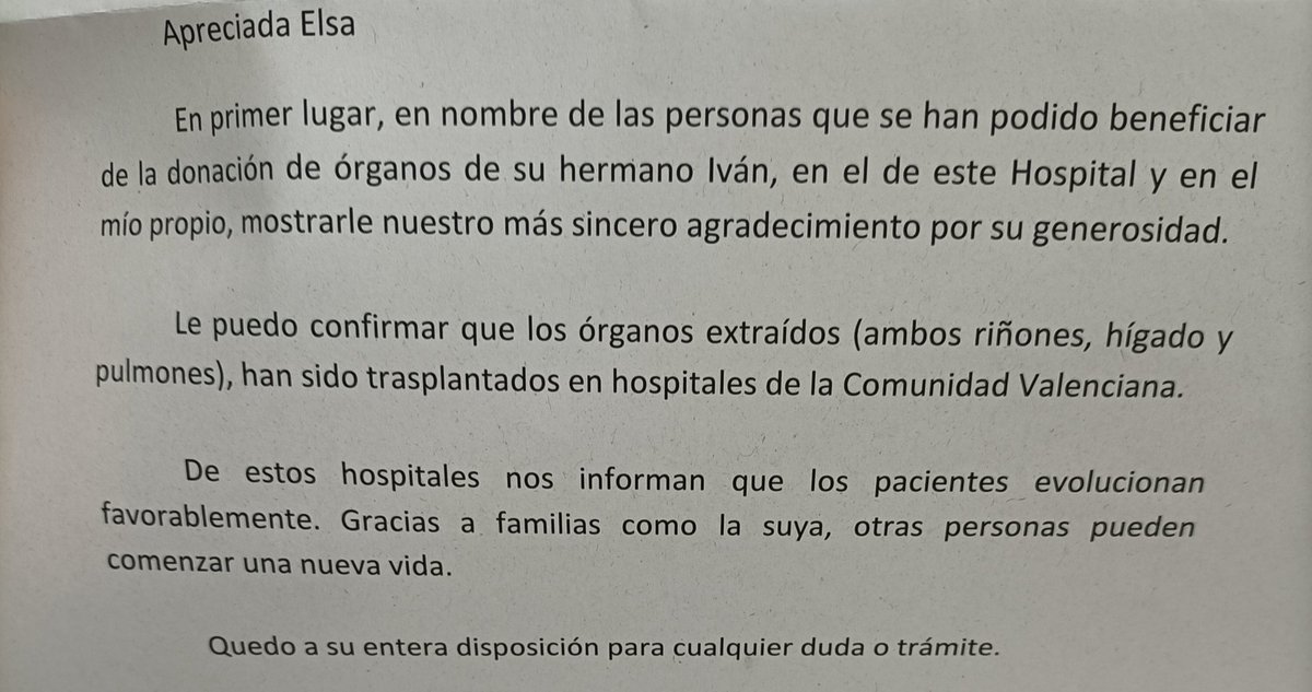 Ayer recibí la carta más dura pero más bonita que he recibido nunca. 
 Cuándo murió mi hermano hace dos meses, ya que la opción era posible, Decidí donar los órganos. E intentar que de algo horrible saliese algo bueno.
Escribo esto con dolor por la pérdida, pero con amor a la