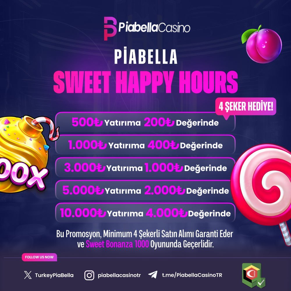 🚨 PİABELLA SWEET HAPPY HOURS!! 🚨

⭐️ Yatırımlarına özel Tam 4000TL Buybonus Fırsatı!!

🍬 MİN. 4 ŞEKER GARANTİLİ!!

🔞 Hemen aramıza katıl, kazanmaya başla!