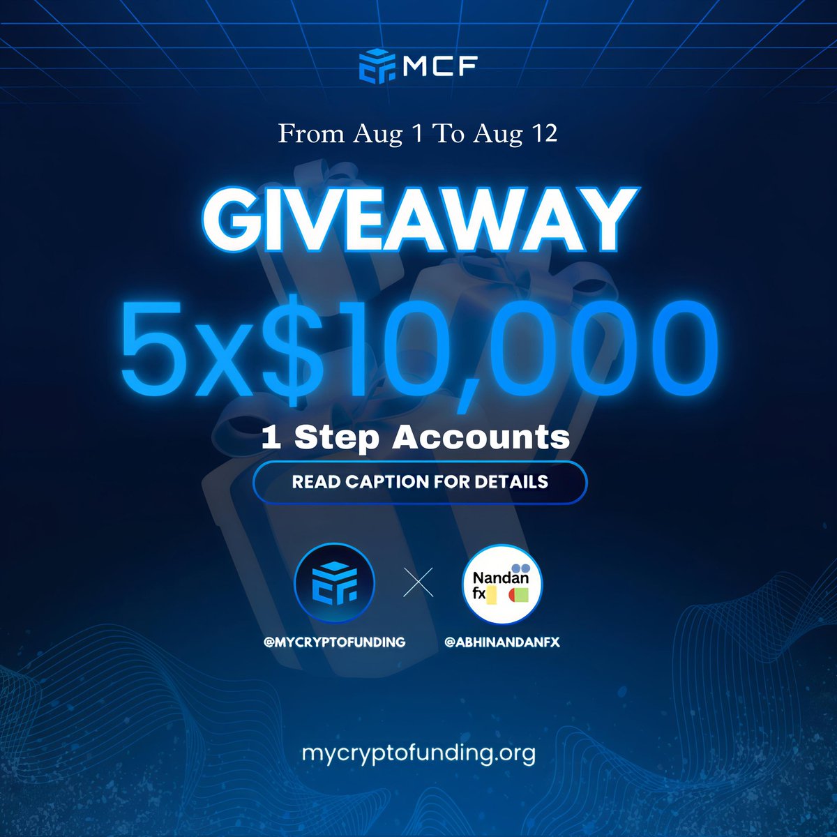 MCF X NandanFx 5x$10000(1 Step Accounts) Giveaway 💯🚀 
1. Registration shorturl.at/L6oUm
2. Repost &amp; Tag 2 Friends!
3. Follow - (<a href="/MyCryptoFunding/">My Crypto Funding</a> <a href="/Abhinandanfx/">Nandan Fx</a> ) 
4. Join Discord - discord.gg/fBaqgxX2vV
5. Share Successful Screenshot of Registration in the comments!