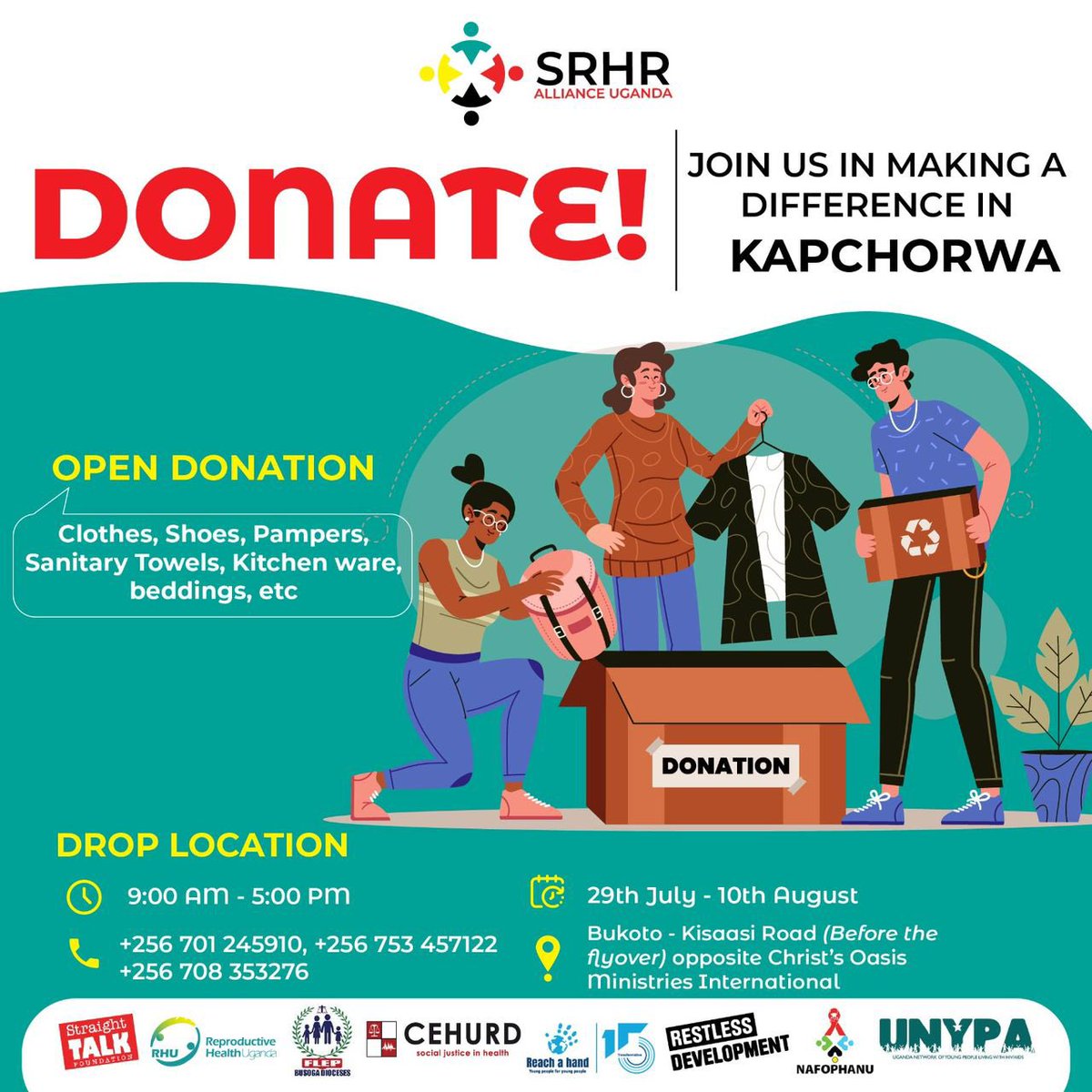 Join <a href="/SRHRAllianceUg/">SRHR Alliance Uganda</a> in making a difference! Donate clothes, shoes, and essentials for Kapchorwa. Drop-off open until August 10th. Share this poster &amp; donate what you can. Every contribution counts! 

Note: Please don’t donate torn &amp; dirty items. It robs others of their dignity.
