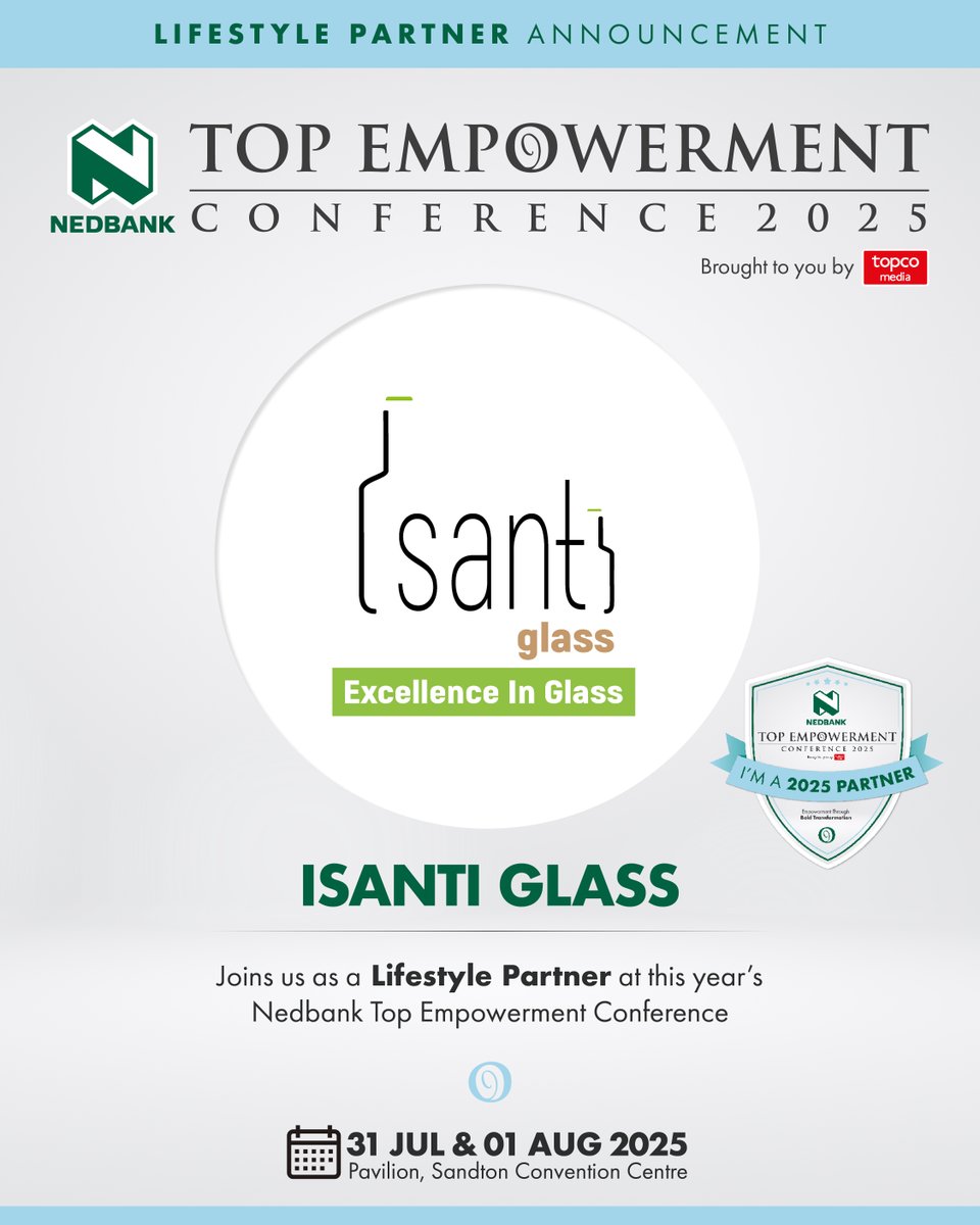 TopEmpowerment's tweet photo. Purpose meets packaging. ♻️
Isanti Glass joins #NedbankTopEmpowerment 2025 as a lifestyle partner - showing how sustainable design can elevate both product and planet.
#SustainablePackaging #Innovation #ExcellenceInGlass #Recycling https://t.co/639V5GutJf