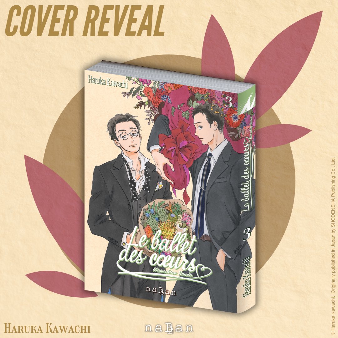 Ça semble vous avoir plu ! 👀

Alors hop ! On vous dévoile également la couverture des tomes 2 et 3 du manga « Le ballet des cœurs - Musashino Rondo » de Haruka Kawachi ! 🤩

Rendez-vous le 26 septembre pour le tome 1 !

#HarukaKawachi #LeBalletDesCœurs #MusashinoRondo