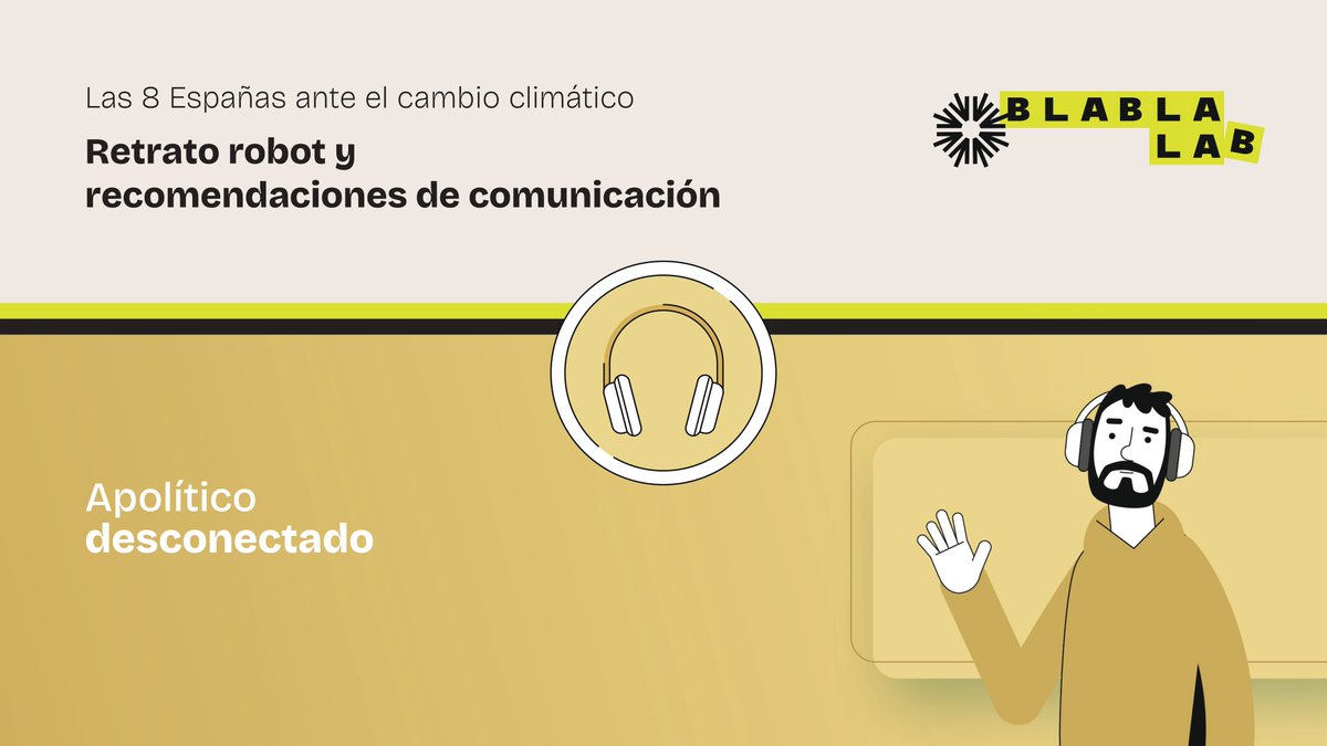 🎧 El segmento Apolítico Desconectado vive en la ambigüedad y el desapego.

Es más joven que la media. Su preocupación por el #cambioclimático es baja: no lo niega, pero lo siente lejano y ajeno. Cree que ni él ni sus hijo/as sufrirán sus efectos.

👉🏼 goo.su/lQBRO5r