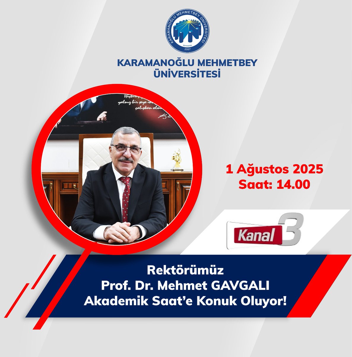 Bugün, Kanal 3'te Akademik Saat programına konuk olacağım. Üniversitemiz ve tercih dönemi hakkında konuşacağız.

⏰14:00