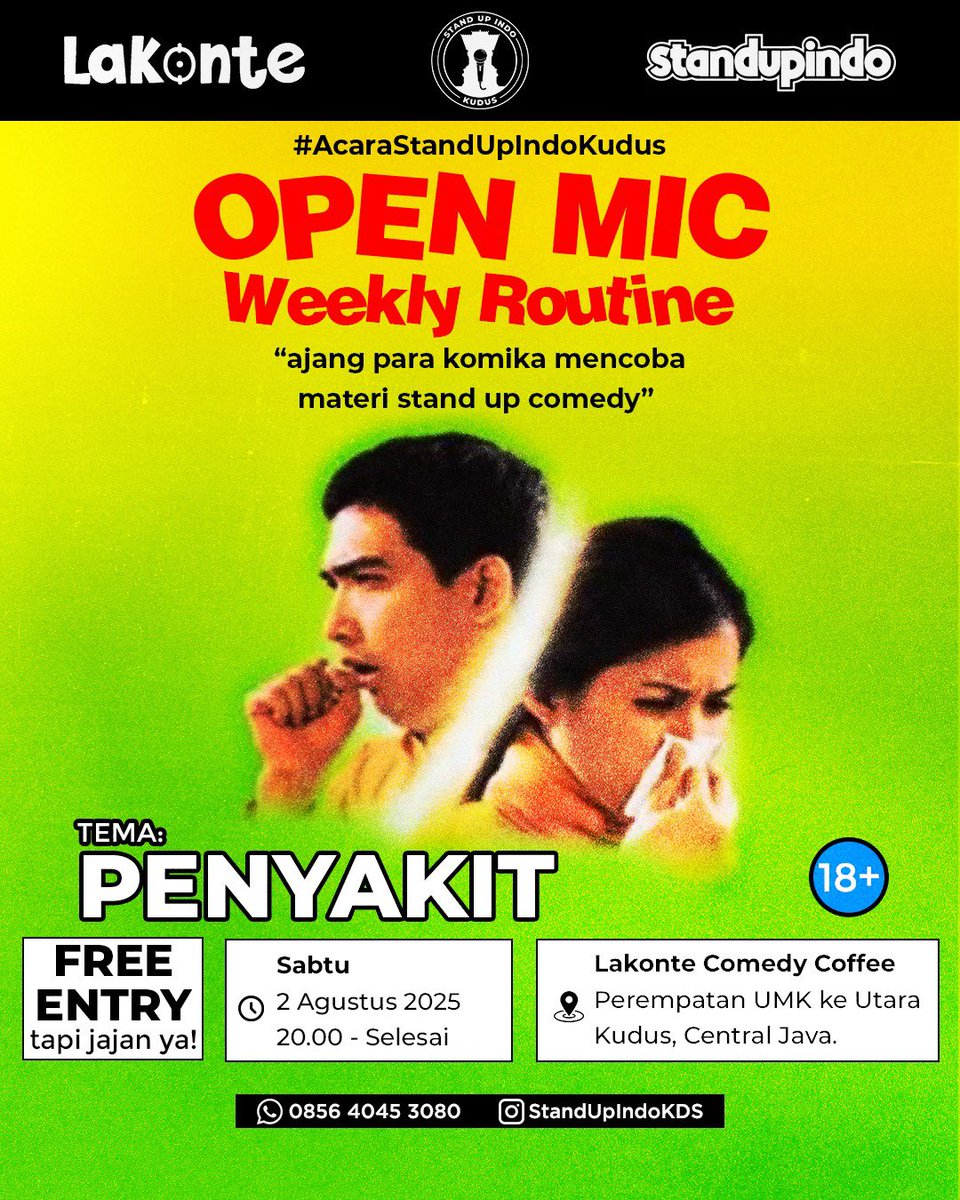 Open Mic Sabtu ini

#ASIK
#AcaraStandupIndoKudus