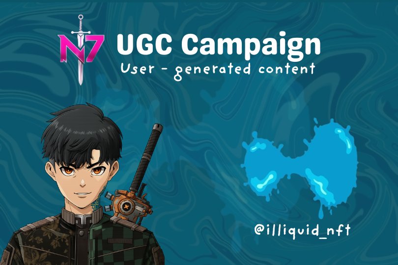 kalp (@kalp8955) on Twitter photo N7 X ILLIQUID โ๏ธ
The N7 UGC campaign with @illiquid_nft is live now and itโs the perfect chance to get creative, share your unique ideas and stand out with your content โ๏ธ
~ ๐ฅ๐ฒ๐๐ฎ๐ฟ๐ฑ๐-
2 GTD WL spots for the best entries
~ ๐๐ผ๐ฟ๐บ๐ฎ๐-
You can create a thread, short N7 X ILLIQUID โ๏ธ
The N7 UGC campaign with @illiquid_nft is live now and itโs the perfect chance to get creative, share your unique ideas and stand out with your content โ๏ธ
~ ๐ฅ๐ฒ๐๐ฎ๐ฟ๐ฑ๐-
2 GTD WL spots for the best entries
~ ๐๐ผ๐ฟ๐บ๐ฎ๐-
You can create a thread, short