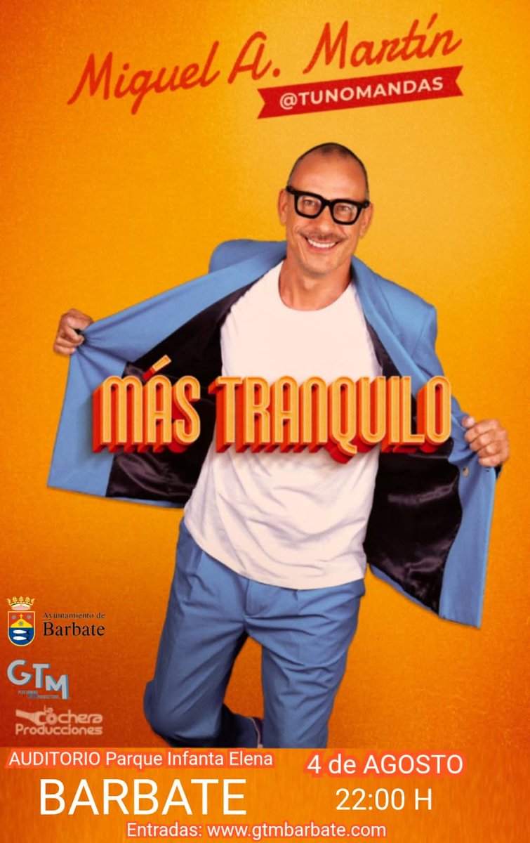 Pasa una noche divertida con las ocurrencias de Miguel A. Martín, el próximo lunes 4 de agosto en el auditorio del Parque Infantil a las 22:00h.
Reserva tu entrada en gtmbarbate.com o cómprala en la taquilla el día de la función.