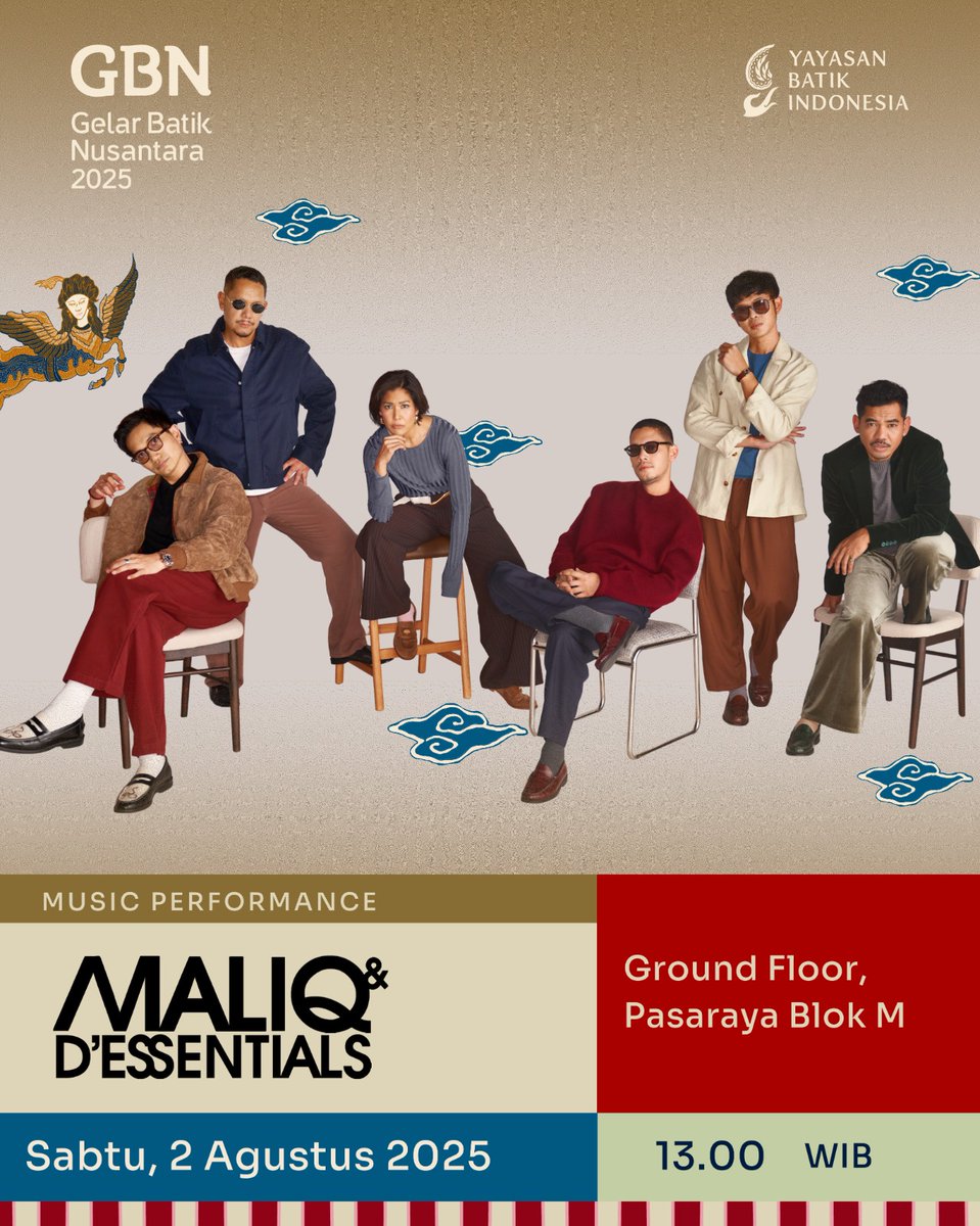 Get ready to groove with MALIQ &amp; D’Essentials! 🎶
GBN 2025 
📅 Sabtu, 2 Agustus 2025
🕐 Pukul 13.00 WIB
📍 Ground Floor, Pasaraya Blok M
#Batik #BanggaBerbatik #GBN2025 #BatikCirebon #BatikMerawitCirebon #MaliqandDessentials #MusicPerformance #PasarayaBlokM