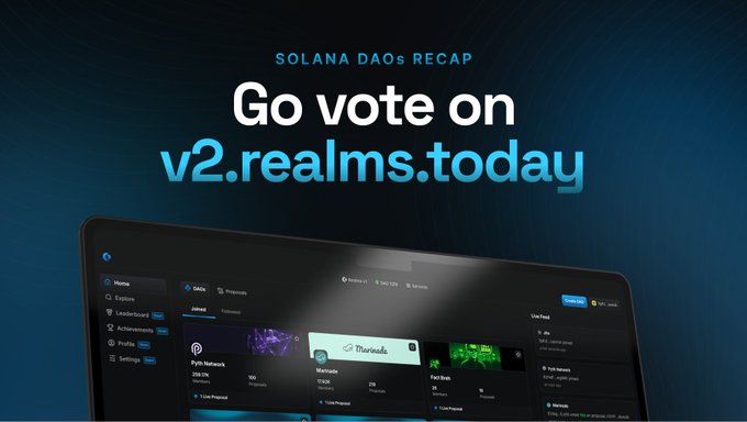 Solana DAOs Recap - Vote on v2 Realms Today