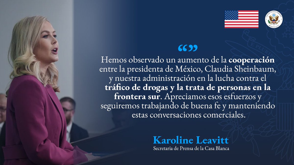 “Hemos observado un aumento de la cooperación entre la presidenta de México, Claudia Sheinbaum, y nuestra administración en la lucha contra el tráfico de drogas y la trata de personas en la frontera sur. Apreciamos esos esfuerzos y seguiremos trabajando de buena fe y manteniendo