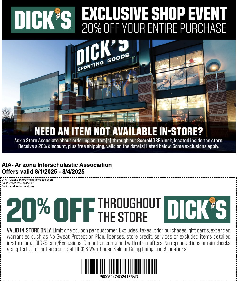 AZPreps365 (@azpreps365) on Twitter photo Our partner <a href="/DICKS/">DICK'S Sporting Goods</a> will be hosting a discount shop event for all AIA athletes and families. You will receive 20% off your purchase on most items in the store. Some exclusions apply. If they don’t have an item you are looking for, you can place an order (in store with a team Our partner <a href="/DICKS/">DICK'S Sporting Goods</a> will be hosting a discount shop event for all AIA athletes and families. You will receive 20% off your purchase on most items in the store. Some exclusions apply. If they don’t have an item you are looking for, you can place an order (in store with a team