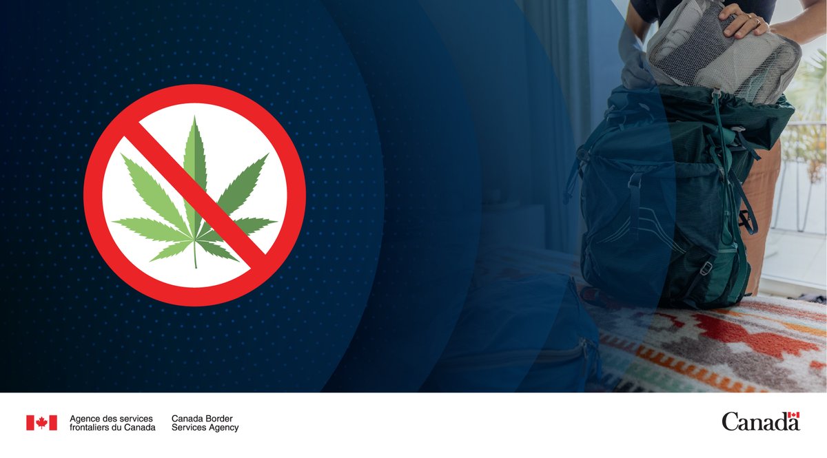 Agence des services frontaliers du Canada (@frontierecan) on Twitter photo Ne laissez pas le #cannabis gâcher votre voyage. Si vous franchissez une frontière internationale avec du cannabis en votre possession, vous risquez d'être arrêté. En savoir plus : cbsa-asfc.gc.ca/travel-voyage/… Ne laissez pas le #cannabis gâcher votre voyage. Si vous franchissez une frontière internationale avec du cannabis en votre possession, vous risquez d'être arrêté. En savoir plus : cbsa-asfc.gc.ca/travel-voyage/…