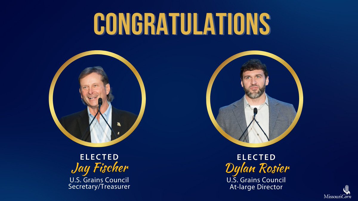 MissouriCorn's tweet photo. Congratulations to Missouri grower-leaders Jay Fischer and @RosierDylan for being elected to the @usgrainscouncil board of directors during the annual delegates meeting today! #exports #corn #missouricorn https://t.co/EPIbSo60bA