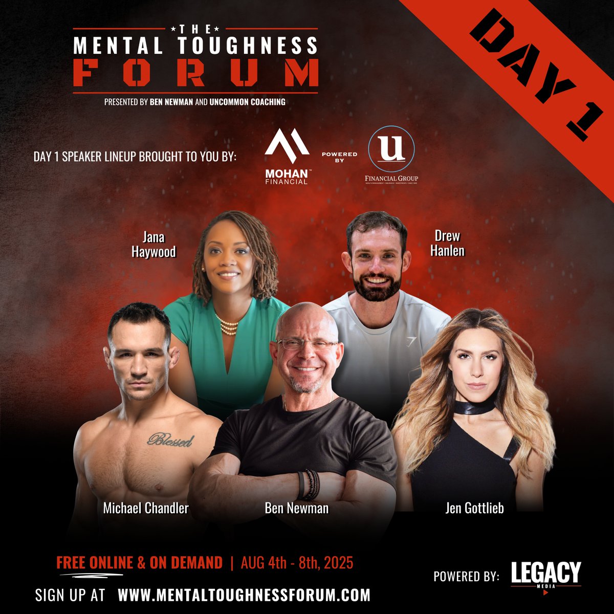 Ben Newman (@continuedfight) on Twitter photo DAY 1 is STACKED 🔥 YOU don’t want to miss this speaker lineup for the 2025 Mental Toughness Forum:
Ben Newman
Michael Chandler | <a href="/MikeChandlerMMA/">Michael Chandler</a>
Jen Gottlieb | <a href="/Jengottlieb_/">Jen Gottlieb</a>
Dr. Jana Haywood | <a href="/jana_haywood/">Jana Haywood</a>
Drew Hanlen | <a href="/DrewHanlen/">Drew Hanlen</a>
Brought to YOU by:
Mohan Financial, DAY 1 is STACKED 🔥 YOU don’t want to miss this speaker lineup for the 2025 Mental Toughness Forum:
Ben Newman
Michael Chandler | <a href="/MikeChandlerMMA/">Michael Chandler</a>
Jen Gottlieb | <a href="/Jengottlieb_/">Jen Gottlieb</a>
Dr. Jana Haywood | <a href="/jana_haywood/">Jana Haywood</a>
Drew Hanlen | <a href="/DrewHanlen/">Drew Hanlen</a>
Brought to YOU by:
Mohan Financial,