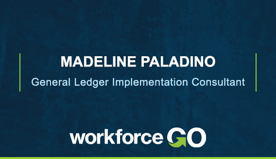Welcome Madeline Paladino to the Workforce Go team! 

She joins us as a GL Implementation Consultant, bringing experience in admin, IT &amp; finance. Outside of work, she loves travel, reading, writing &amp; time with family and friends.