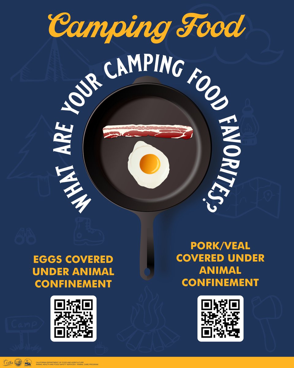CDFAAnimalCare's tweet photo. Camping meals often include Prop 12-covered favorites like bacon and eggs. Have you ever wondered which products fall under California’s Animal Confinement Regulations?

Scan the QR codes in the image to find out if your favorite camping foods are Prop 12 covered products. https://t.co/0kImqYYKy0