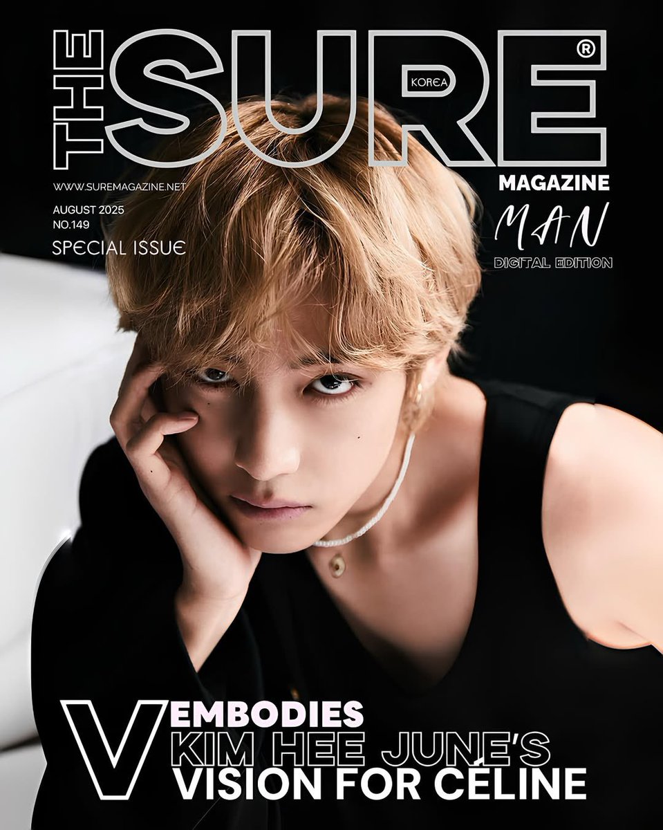 Taehyung graces the cover of special August NO.149 edition of Sure Magazine!! 

‘August heralds glad tidings, dear readers, as we unveil the highly anticipated special August NO.149 edition of Sure Magazine.

Gracing the cover is none other than the global icon, the charismatic V