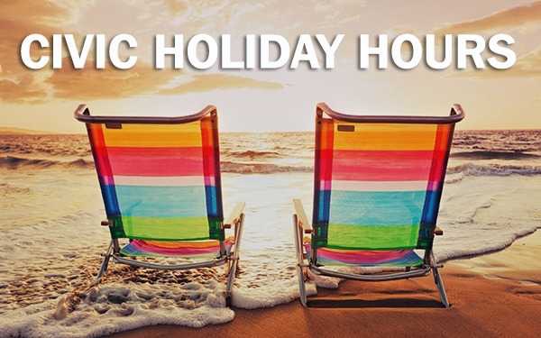 Civic Holiday Closure Notice 
We will be closed on Monday, August 4th for the Civic Holiday.
Regular hours will resume on Tuesday.
Wishing everyone a safe and relaxing long weekend!