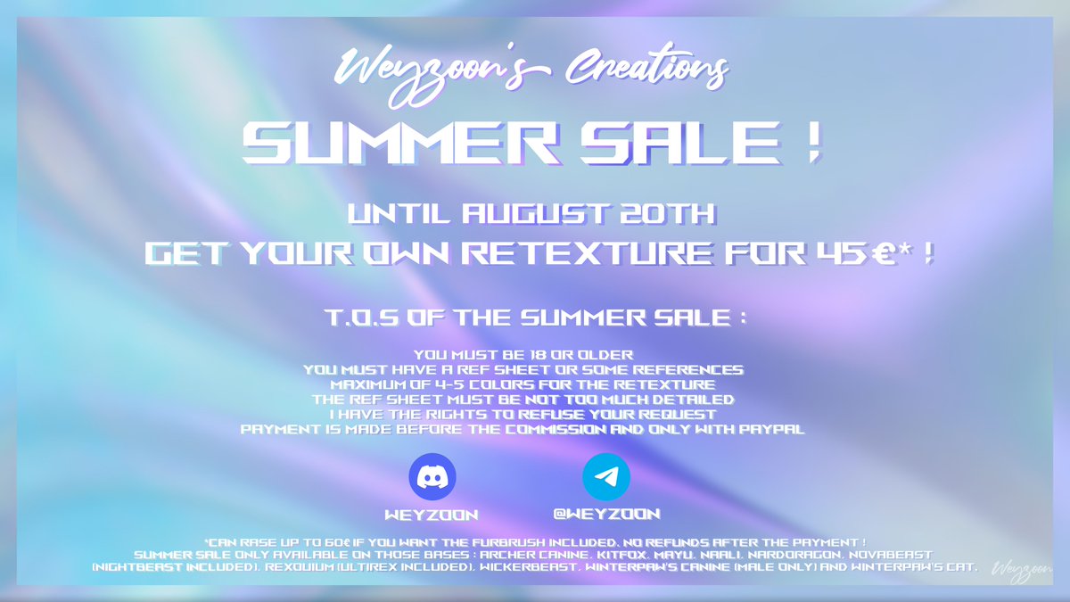 Summer Sale is here ! Until August 20th, get your own retexture for only 45€* ! 

⚠️Be sure to read the T.O.S below before to message me on Discord/Telegram or fill the form over here : forms.gle/PuzaAHLKzd2uie…

#VRChat #furryartist #furry #furryfandom #furryartwork #VRChat