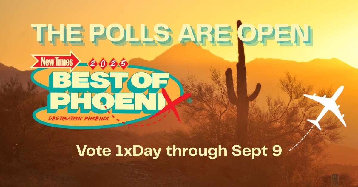 Cast your vote in our 2025 Phoenix New Times Best of Phoenix Reader’s Choice awards in over 100 categories.

Choose best coffee, best vintage shop, best bar and more!  🔗: bit.ly/44YeGYb