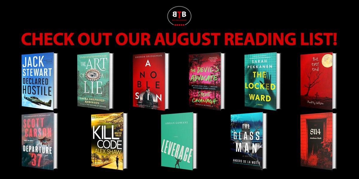 Best Thriller Books (@bestthrillbooks) on Twitter photo We have 18 reviews of 11 books that will be published in August.
Please follow the authors and buy their books! It’s going to be a Thrilling month!
Read the reviews: bestthrillerbooks.com/monthly-book-l…
DECLARED HOSTILE by <a href="/JackStewartBook/">Jack Stewart</a> (8/5/25)
THE ART OF A LIE by @laurasrobinson We have 18 reviews of 11 books that will be published in August.
Please follow the authors and buy their books! It’s going to be a Thrilling month!
Read the reviews: bestthrillerbooks.com/monthly-book-l…
DECLARED HOSTILE by <a href="/JackStewartBook/">Jack Stewart</a> (8/5/25)
THE ART OF A LIE by @laurasrobinson