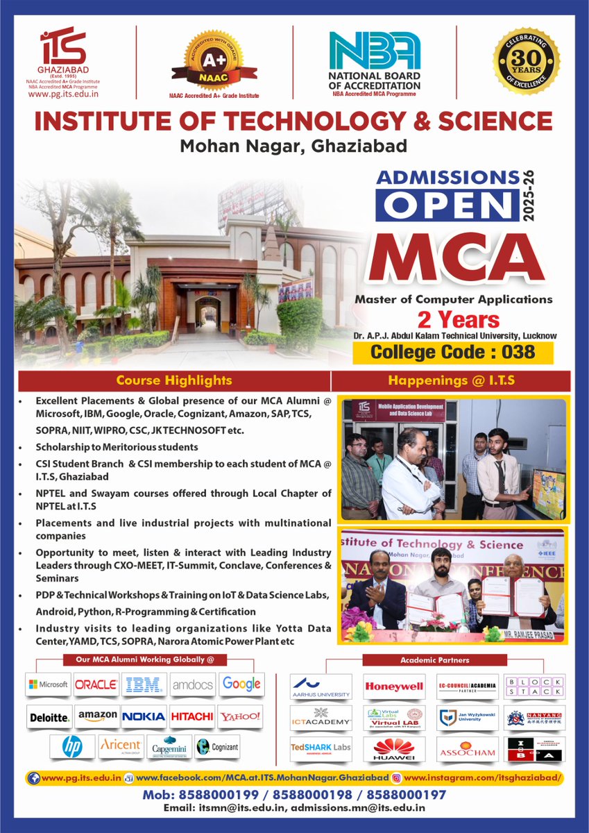 Admissions Open – MCA Programme 2025

Join the well-known MCA Programme at I.T.S, Mohan Nagar, Ghaziabad, accredited by NBA for four consecutive cycles and rated ‘A+’ by NAAC.

🎓 Get ready for a successful tech career with quality education!