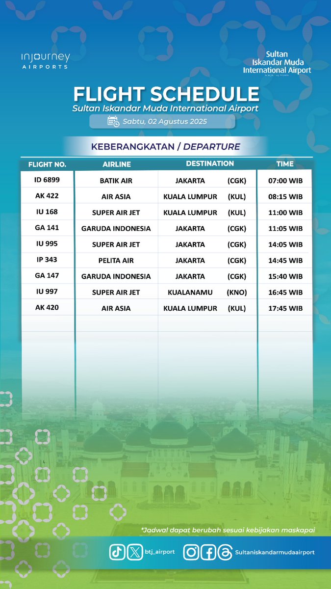 btj_airport's tweet photo. Selamat malam Sahabat BTJ!!
Berikut jadwal penerbangan bandara internasional @btj_airport untuk besok Sabtu, 02 Agustus 2025. https://t.co/SiY89xCDc9