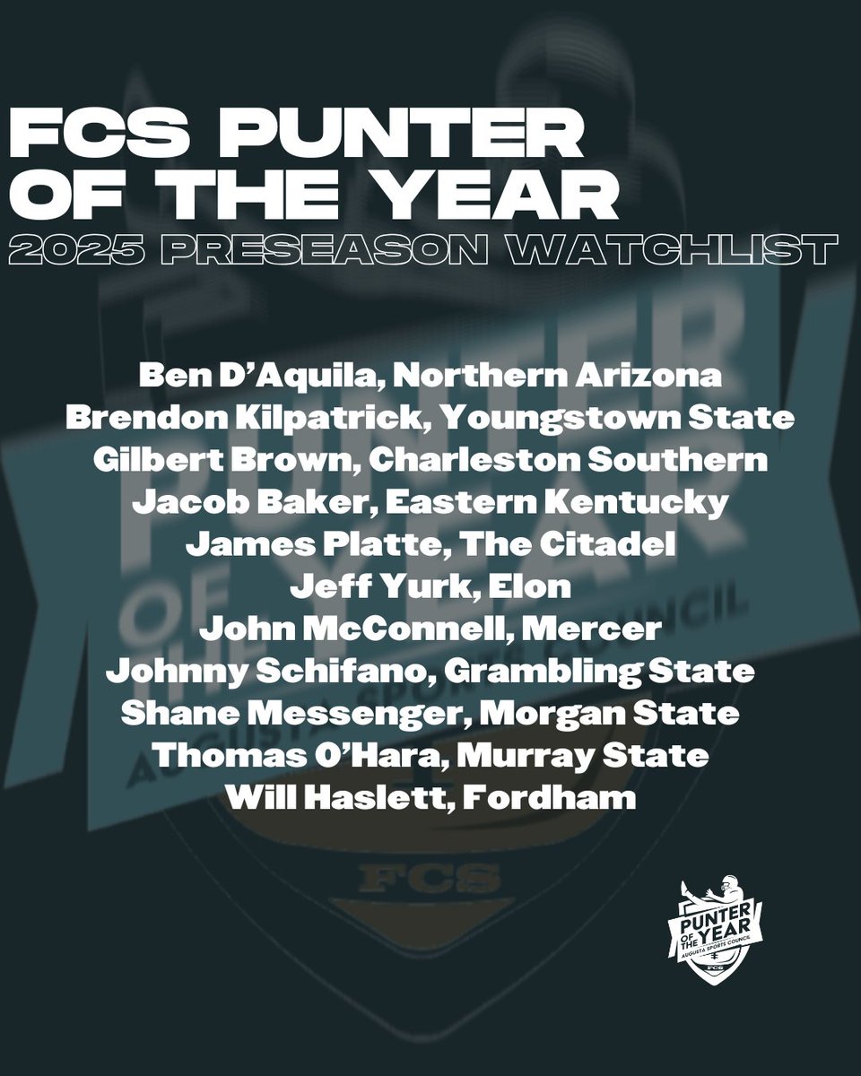 FCS Punter of the Year (@fcspunterofyear) on Twitter photo Congratulations to our 2025 Preseason Watch List punters! 🏈
Nominations for the 2025 FCS Punter of the Year will open tomorrow
#FCSPunteroftheYear | #FCSFootball | <a href="/NCAA_FCS/">NCAA FCS Football</a> Congratulations to our 2025 Preseason Watch List punters! 🏈
Nominations for the 2025 FCS Punter of the Year will open tomorrow
#FCSPunteroftheYear | #FCSFootball | <a href="/NCAA_FCS/">NCAA FCS Football</a>