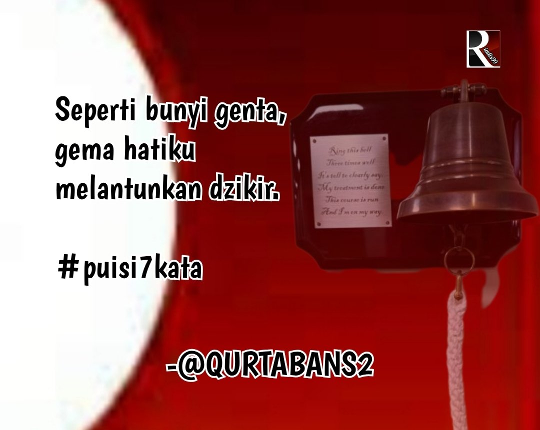 Pilihan #puisi7kata GENTA
-<a href="/QURTABANS2/">QURTABANS</a>