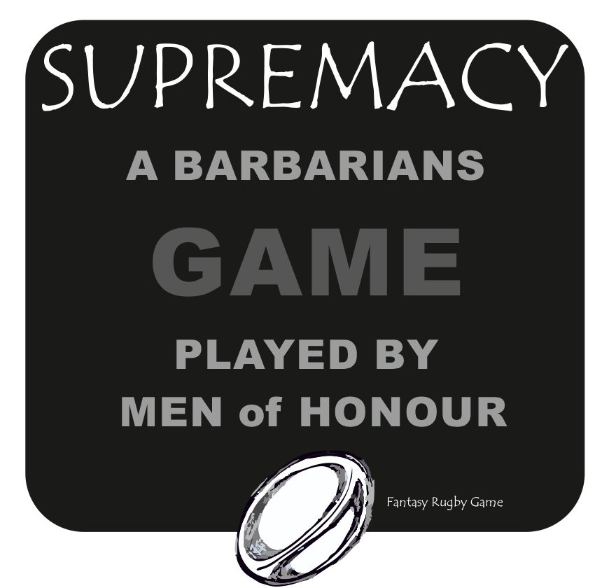 S U P R E M A C Y
#Supremacy
#FantasyRugbyGame 🏉