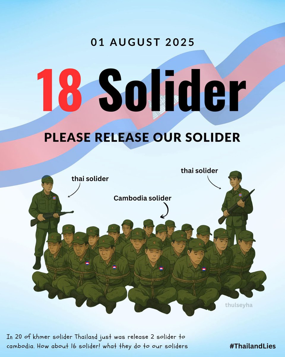 nekoisshy's tweet photo. As a Cambodian citizen, I urge the world: Stand with Cambodia. Our voice may be small, but we speak with truth, evidence, and integrity. Please help us and our soldiers. 

RELEASE CAPTURED CAMBODIAN SOLDIERS 
#JusticeForCambodia 
#FreeCambodianSoldiers https://t.co/1bY42ttvxg